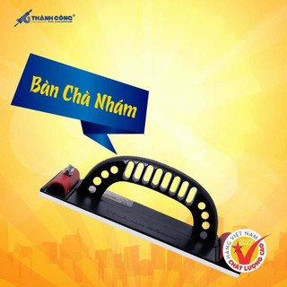 Bàn chà nhám Thành Công nhựa cao cấp