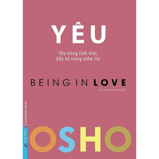 Sách - Yêu - Yêu trong tỉnh thức gắn bó trong niềm tin - OSHO