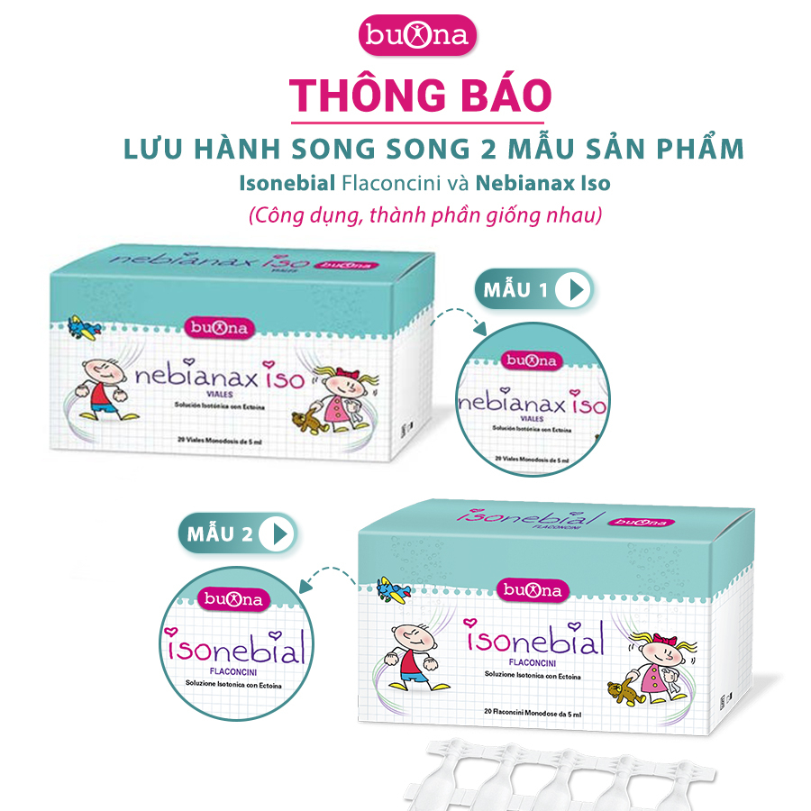 Buona IsoNebial/ Buona Nebianax Iso - Dung Dịch Rửa Mũi Cho Bé Chứa Ectoin - Hộp 20 ống 5ml, Không Chứa Chất Bảo Quản.