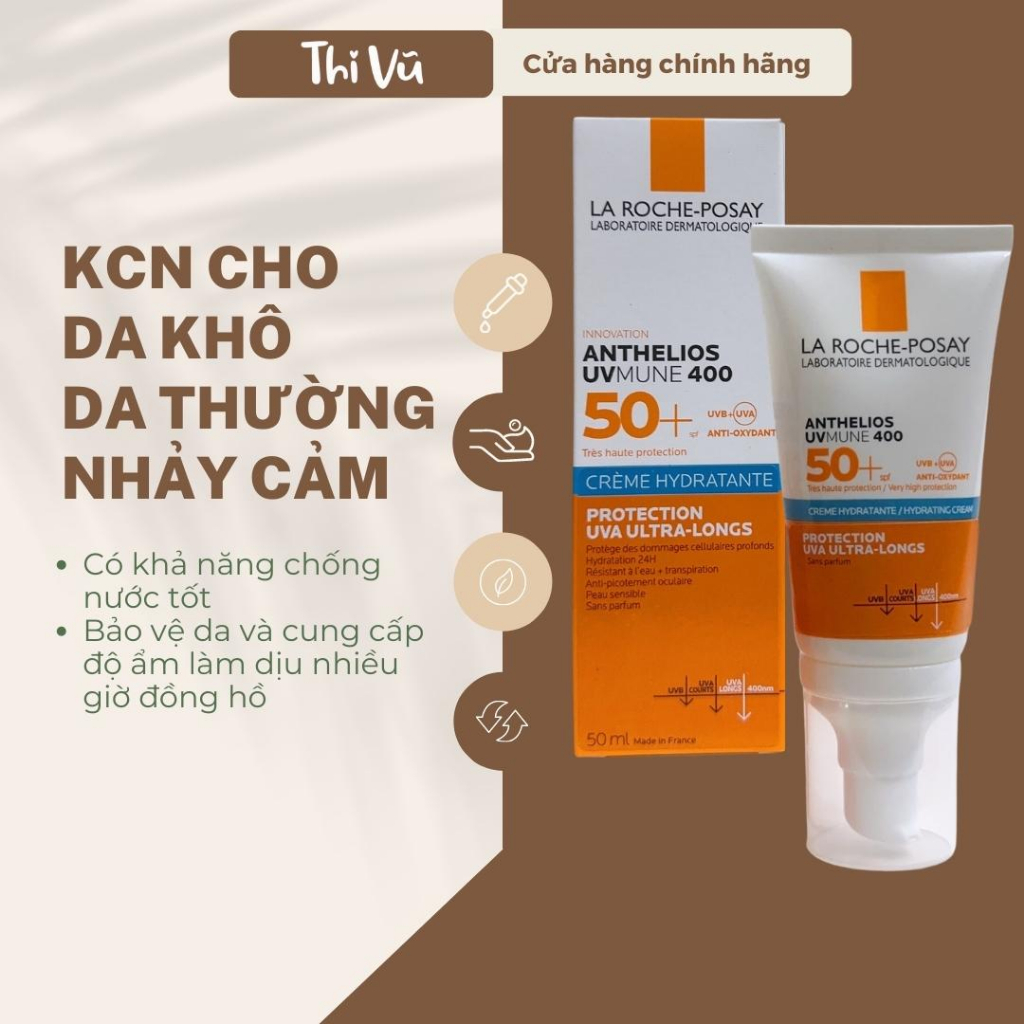 Kem chống nắng La roche Posay Anthelios Hydrating cream, kem chống nắng cho da khô nhạy cảm - Thi Vũ