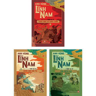 Sách - anh hùng lĩnh nam - trọn bộ 6 cuốn - trần đại sỹ