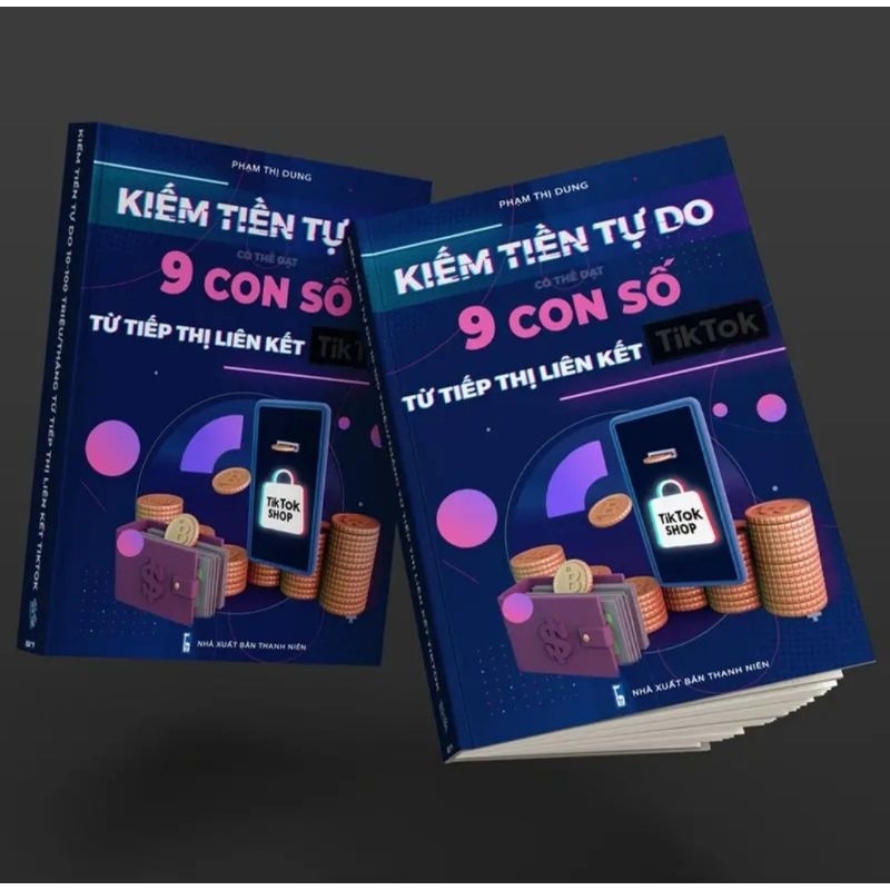 Kiếm_Tiền_Tự Do 9 Con Số Từ Tiếp Thị Liên Kết Tiktok