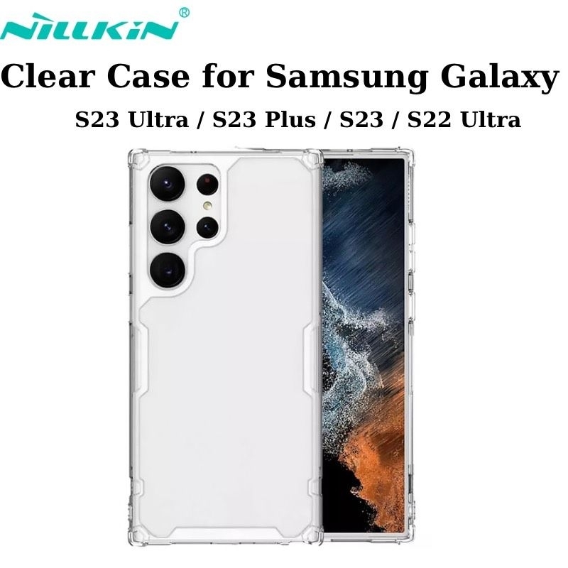 Ốp lưng kính trong suốt Nillkin Nature TPU Pro cho Samsung galaxy S23 / S23 Ultra / S22 Plus / S22 Ultra