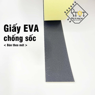 1 Mét giấy Eva dán chống sốc