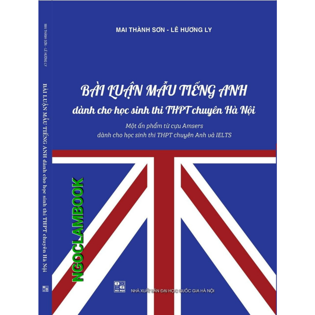 Sách - Bài luận mẫu Tiếng Anh dành cho học sinh thi THPT chuyên Hà Nội