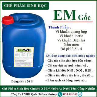 Chế Phẩm vi sinh EM gốc 20lít, EM1, xử lý nước ao nuôi, Khử mùi chuồng trại, ủ phân cá, đậu nành, xử lý nuóc thải.