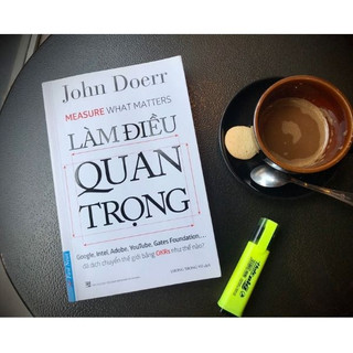 Sách - Làm điều quan trọng (First News)