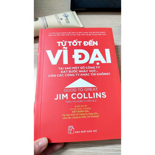 Sách Từ Tốt Đến Vĩ Đại