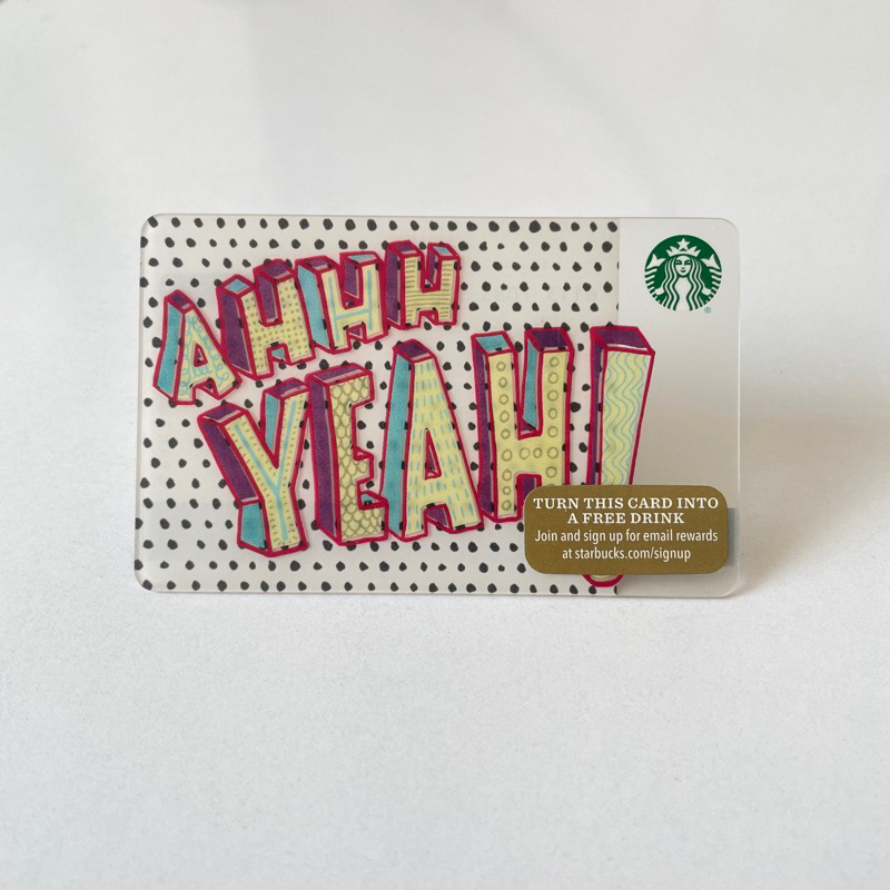 1017-45 THẺ STARBUCKS NHỰA US 2015 AHHH YEAH!, thẻ có trầy (thẻ đã sử dụng, dùng để sưu tầm)