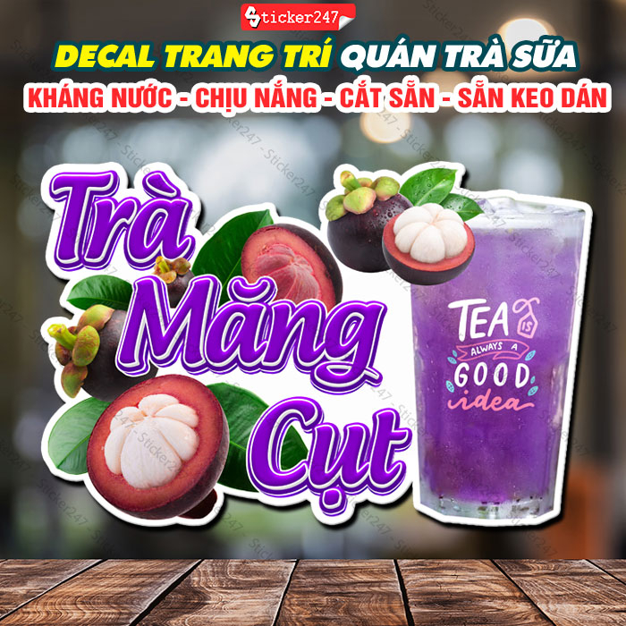 Tranh Dán Tường Trà Măng Cụt 🌈 Decal Dán Tường Trang Trí Quán Nước, Quán Trà Sữa - Sticker Trà Măng Cụt Chống Nước