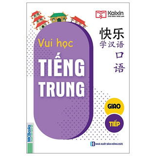 Sách Joyful Chinese – Vui học tiếng Trung: Giao tiếp + tặng kèm giấy nhớ MT