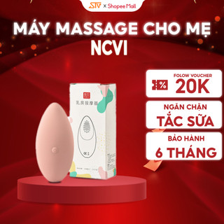 Máy Massage NCVI Làm Thông Tuyến Sữa Sau Sinh