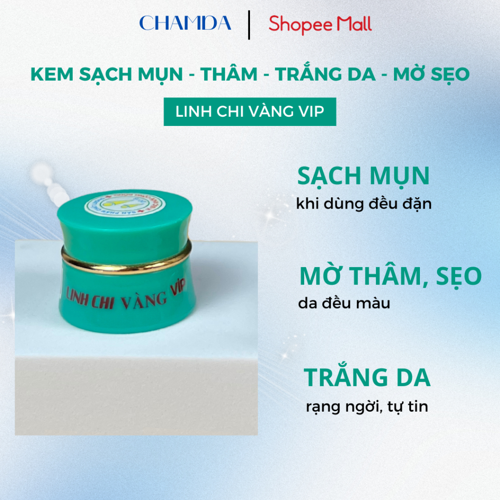 Kem Sạch Mụn Thâm Trắng Da Mờ Sẹo Linh Chi Vàng Vip Kem Dưỡng Cho Mọi Loại Da CHAMDA 8g VIP-01