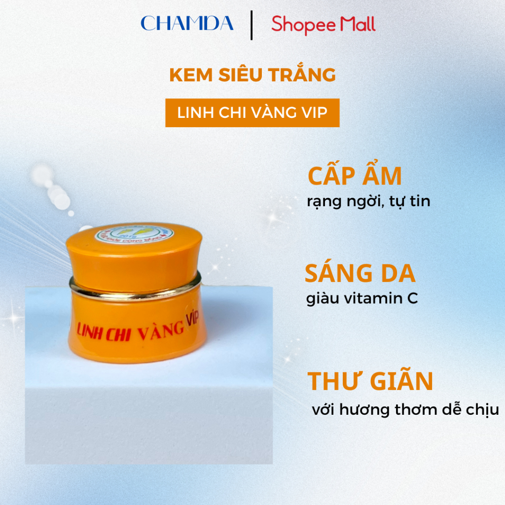 Kem Siêu Trắng Dưỡng Da Linh Chi Vàng Kem Trắng Da Nâng Tông Da Mịn Màng CHAMDA 8g VIP-03