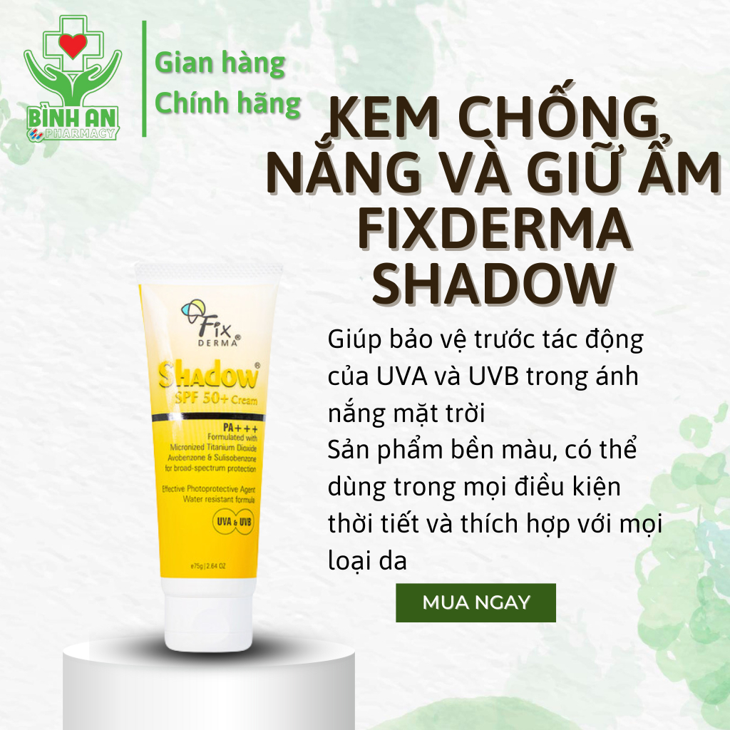Kem chống nắng và giữ ẩm Fixderma Shadow SPF 50+ Cream - Tuýp 75g - NT Bình An
