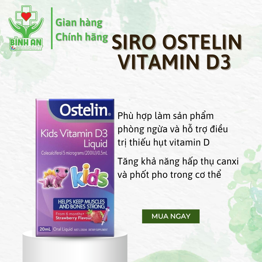 Siro bổ sung vitamin cho trẻ Ostelin Kids Vitamin D3 Liquid - Chai 20ml - NT Bình An