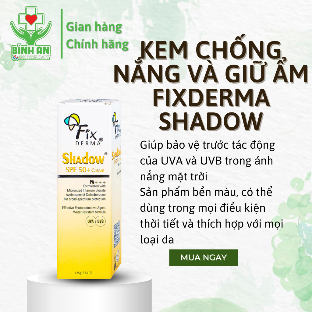 Kem chống nắng và giữ ẩm Fixderma Shadow SPF 50+ Cream - Tuýp 75g - NT Bình An
