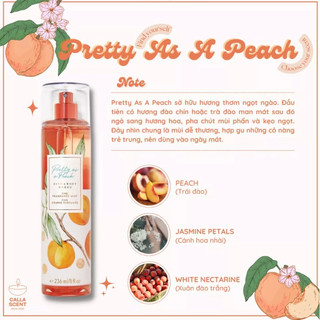 Xịt Thơm Toàn Thân Body Mist Pretty As A Peach Fullsize 236ml (Auth 100% - Bill Mỹ)