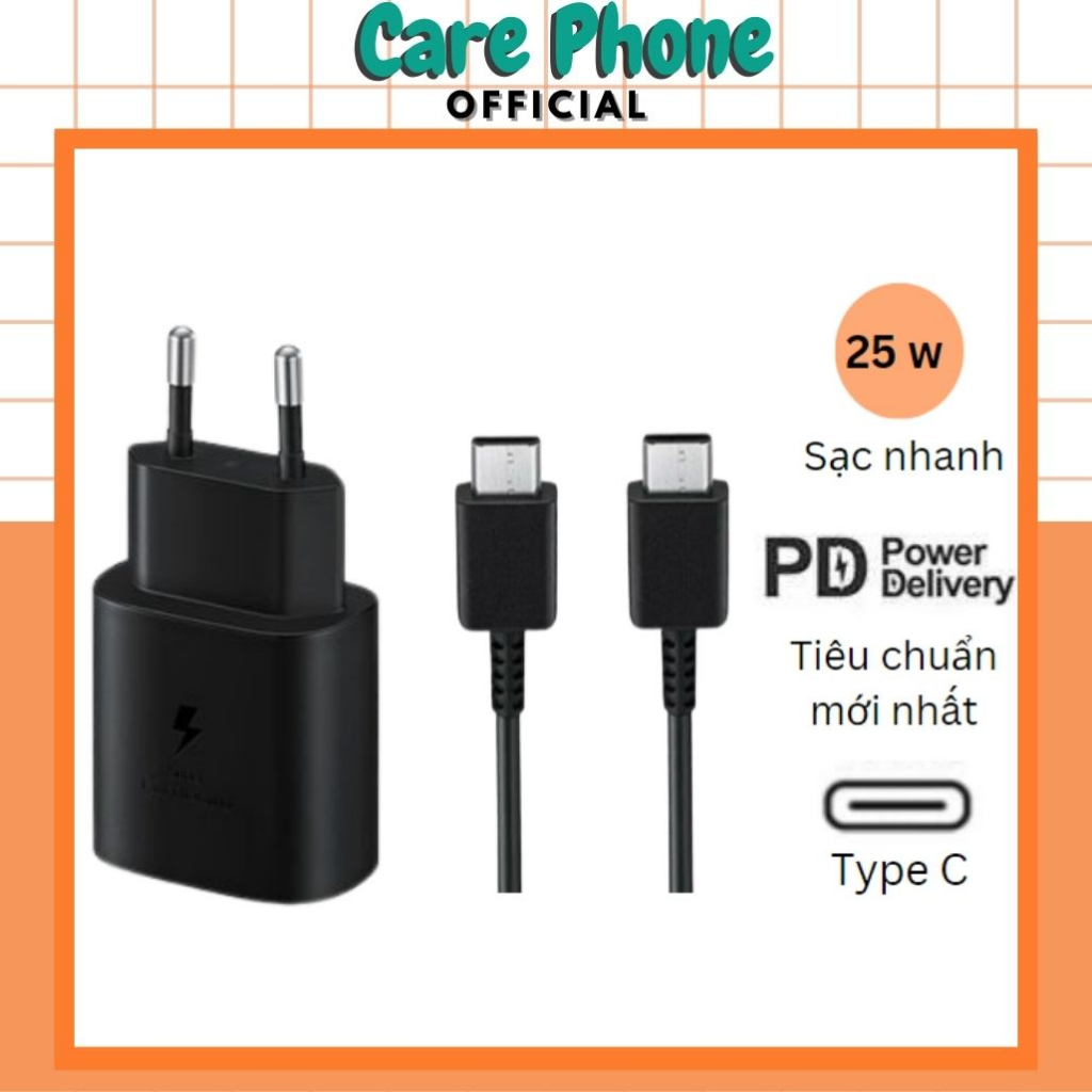 Bộ sạc nhanh samsung 25W Củ Và Dây Sạc Nhanh 25W zin Ssung Note 10/ Note10 Pro ,s9,8,A7071 tiết kiệm bền bỉ-CarePhone