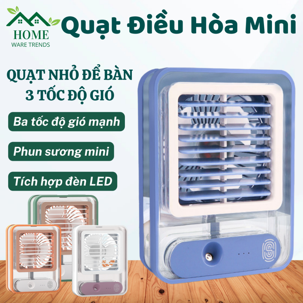 Quạt điều hoà mini để bàn, quạt phun sương sạc tích điện trong suốt tích hợp đèn led 3 cấp độ gió dung tích bình 300ml