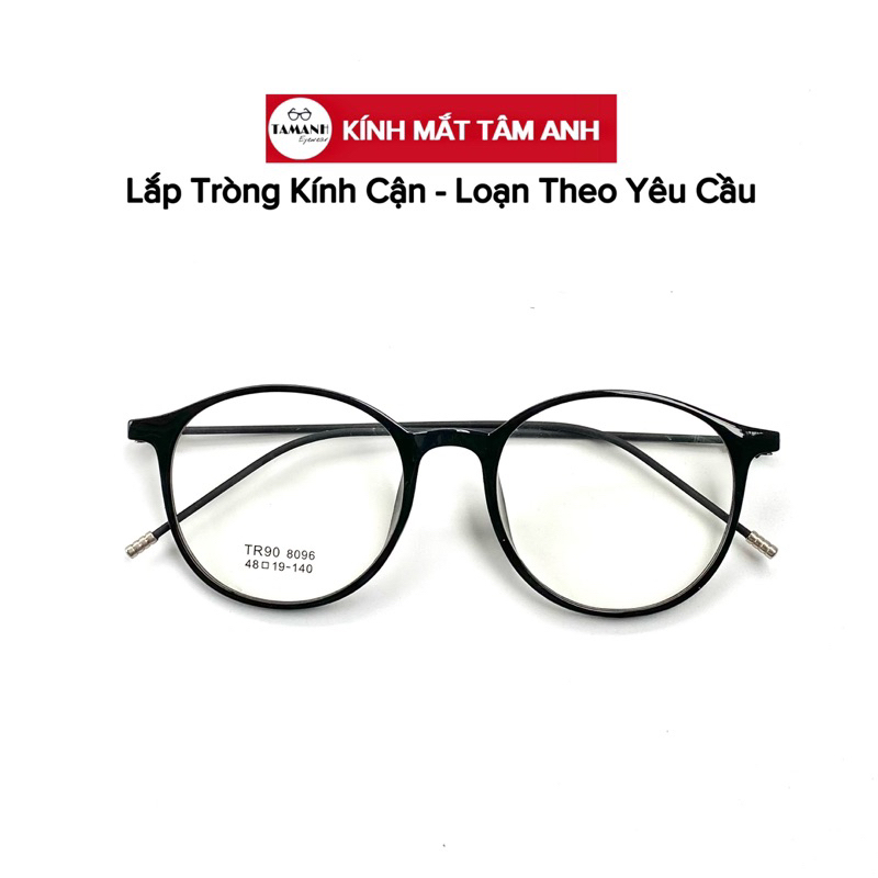 Gọng kính cận nhựa dẻo nam, nữ 8096-[Kính mắt Tâm Anh nhận cắt mắt cận, viễn, loạn]