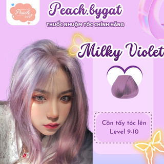 Thuốc nhuộm tóc MILKY VIOLET , Tím sữa cần tẩy tóc của Peachbygat , Peach bygat