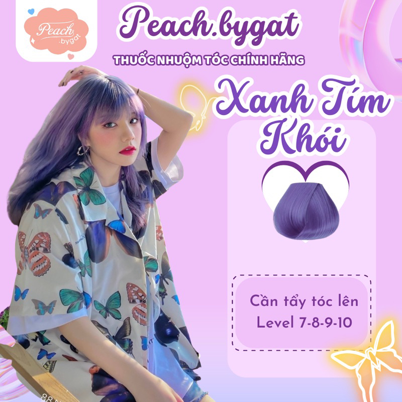 Thuốc nhuộm tóc Xanh Tím Khói cần dùng thuốc tẩy tóc của Peach.bygat