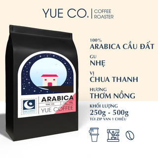 Cà phê arabica cầu đất tinh tế nguyên chất 100% rang mộc, thơm nồng, hậu ngọt yue coffee
