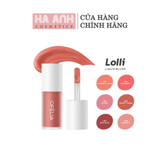 Má Hồng Kem OFELIA Lolli Liquid Blush