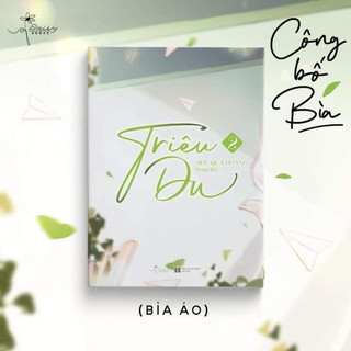 Tiểu thuyết- Triêu du tập 2