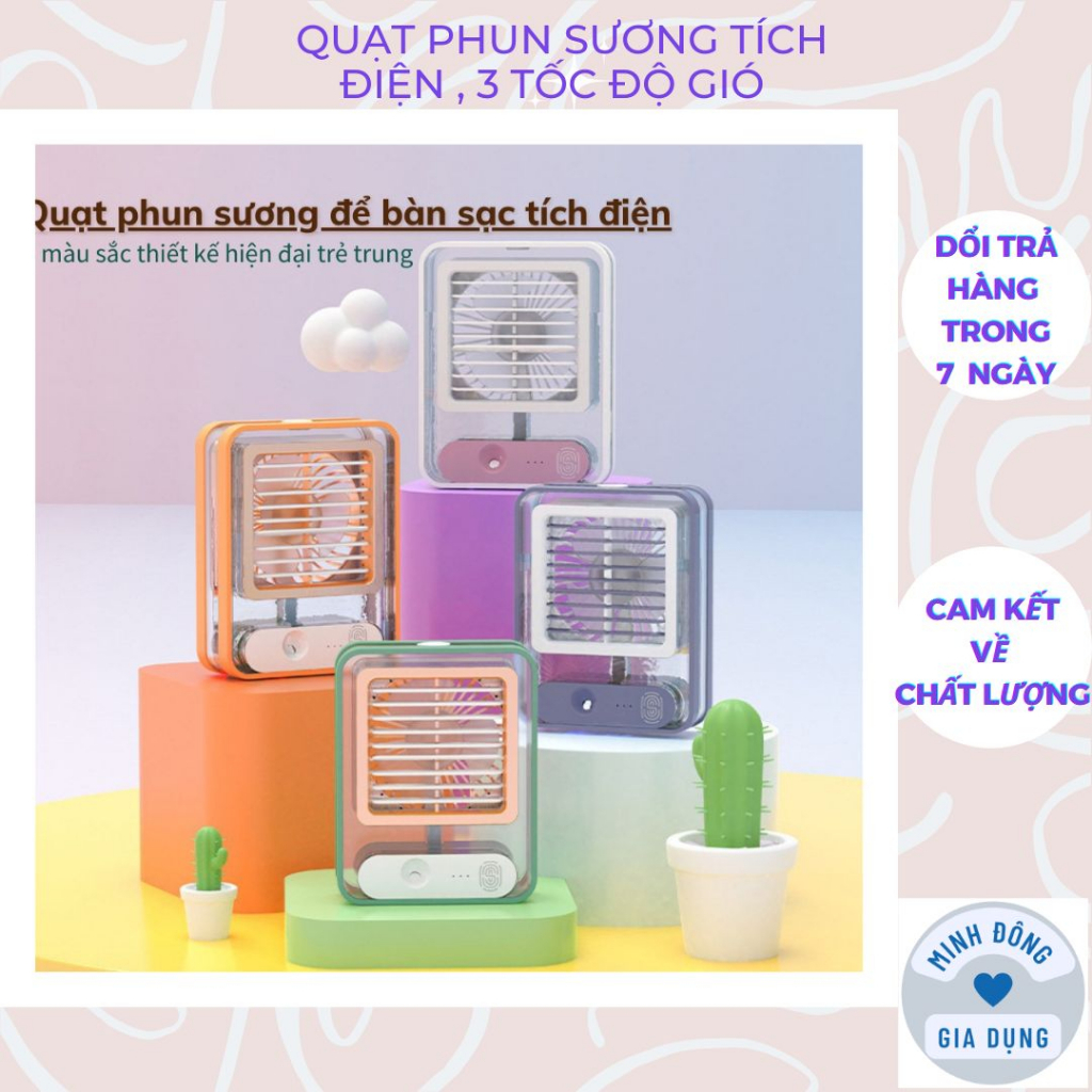 Quạt điều hoà mini để bàn, quạt phun sương sạc tích điện trong suốt 3 cấp độ gió dung tích bình 300ml, bảo hành 1 tháng