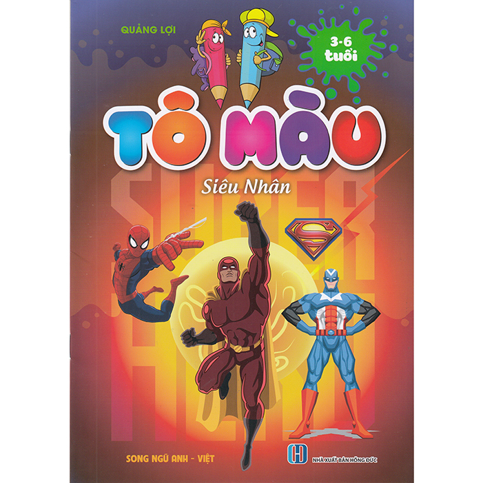 Sách - Tô màu siêu nhân 3-6 tuổi (Song ngữ Anh - Việt)