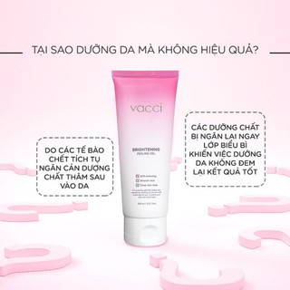 Gel tẩy tế bào chết Vacci