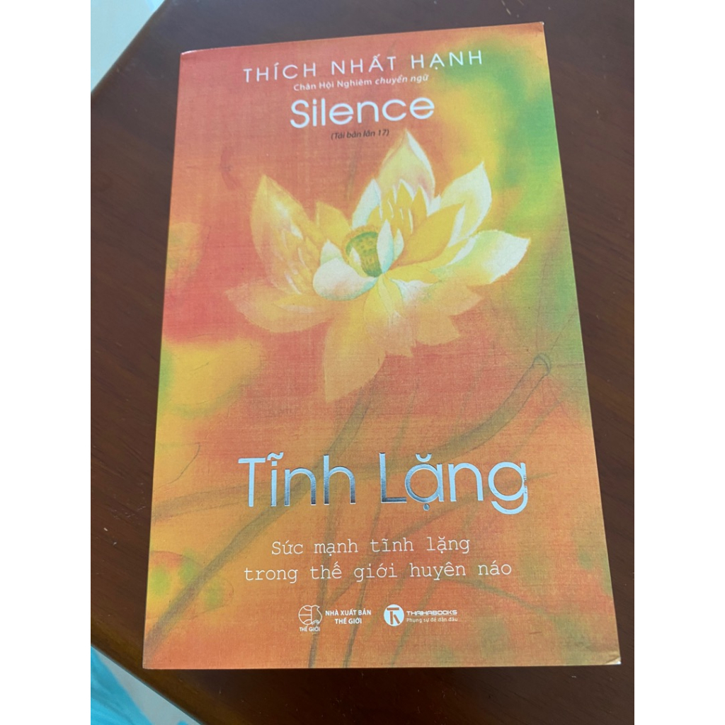 Sách - Tĩnh Lặng ( Thầy Thích Nhất Hạnh ) (TH)