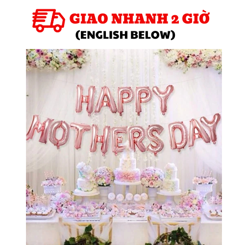 Bộ bong bóng chữ Happy Mothers Day màu hồng Rosegold mfd21