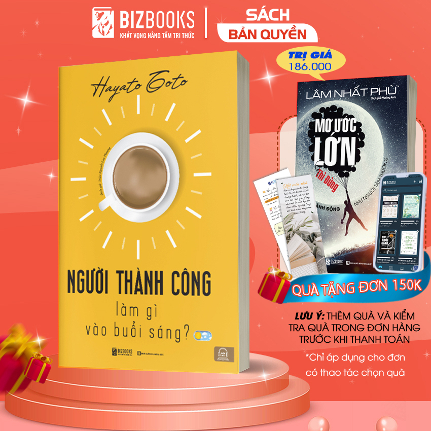 Sách Người Thành Công Làm Gì Vào Buổi Sáng - Kế Hoạch Hàng Ngày Của Người Thành Công