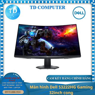  Màn hình máy tính Dell S3222HG Cong 32inch Gaming  31.5" VA Full HD 165Hz HDMI+DisPlayport  - Hàng chính hãng FPT phân 