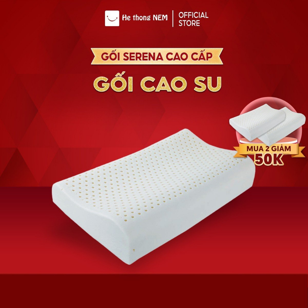 Gối cao su non người lớn SERENA Gối nằm ngủ kê cổ cao cấp su non thiên nhiên chống đau cổ vai gáy mềm mại cho người lớn