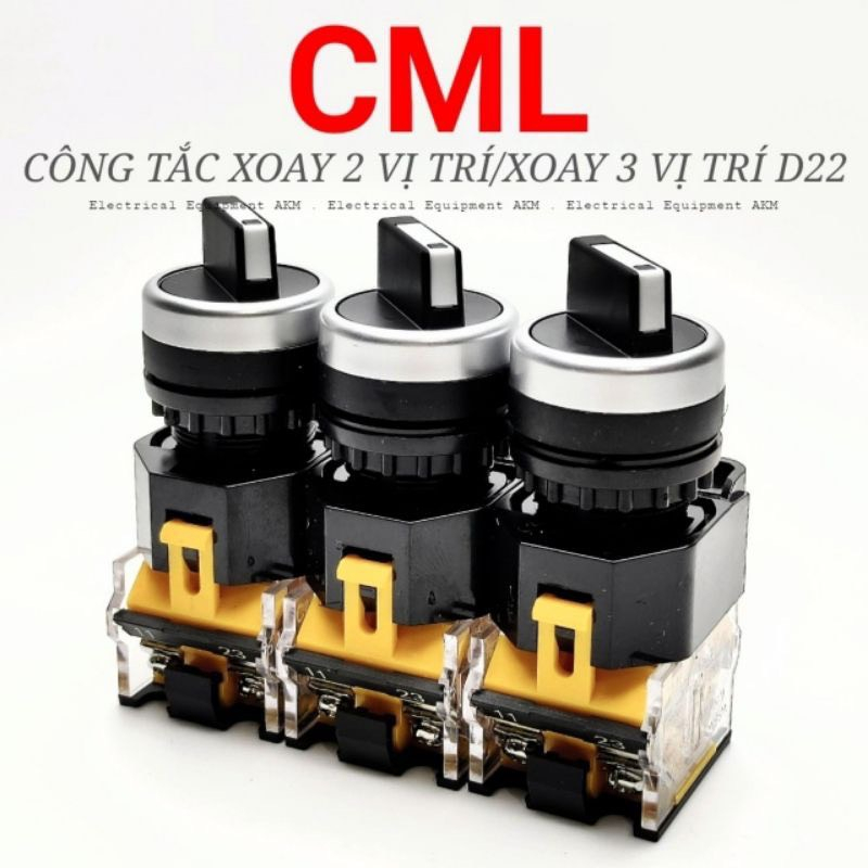 CÔNG TẮC XOAY  2 VỊ Trí,Xoay 3 Vị Trí Phi 22 CML