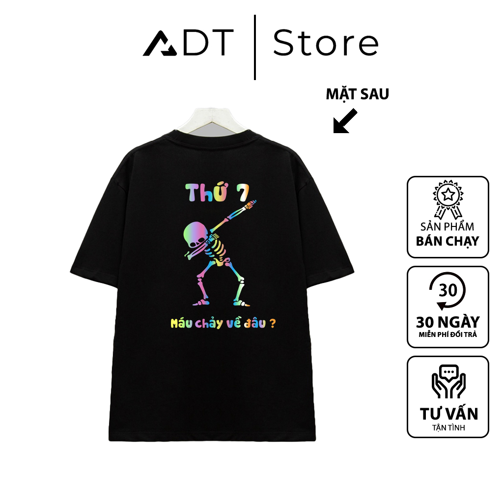 BST 15 Mẫu Áo thun ADTStore in hình phản quang MEME : các câu nói nối trend - thầy huấn vv.vv.
