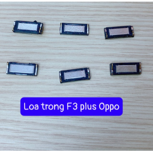 Loa Trong F3 Plus/A33/A39/A59/A71/A59 Oppo