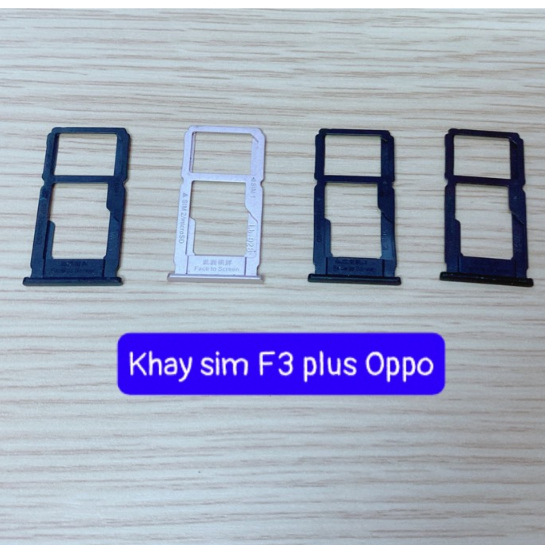 Khay Sim F3 Plus OPPO