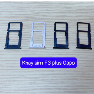 Khay sim f3 plus oppo