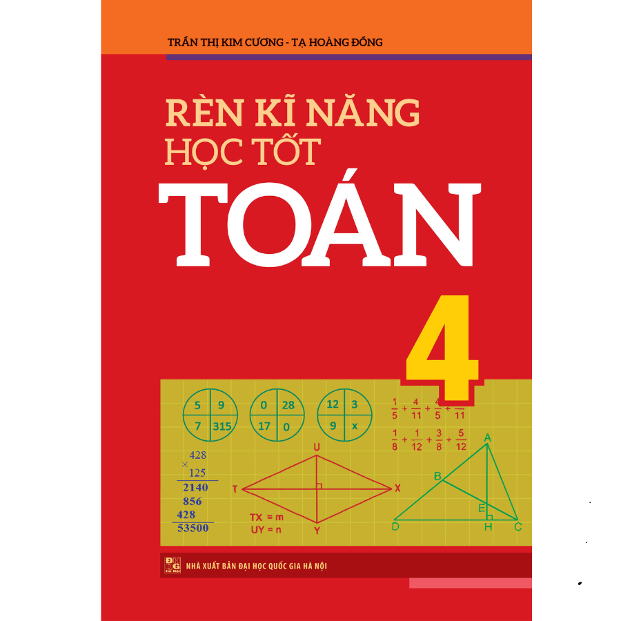 Sách  :  Rèn Kĩ Năng Học Tốt Toán 4
