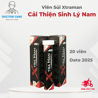 Viên sủi xtraman hỗ trợ tăng cường sinh lý nam giới, cải thiện sinh lý nam giới lọ 20 viên xtramen