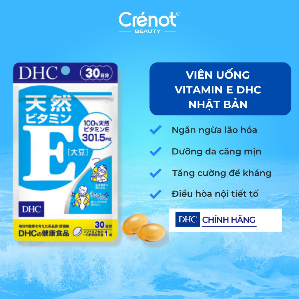 Viên uống vitamin E DHC Nhật Bản chống lão hóa dưỡng da khỏe mềm mịn giảm nhăn thâm nám làm đẹp da bà bầu mãn kinh
