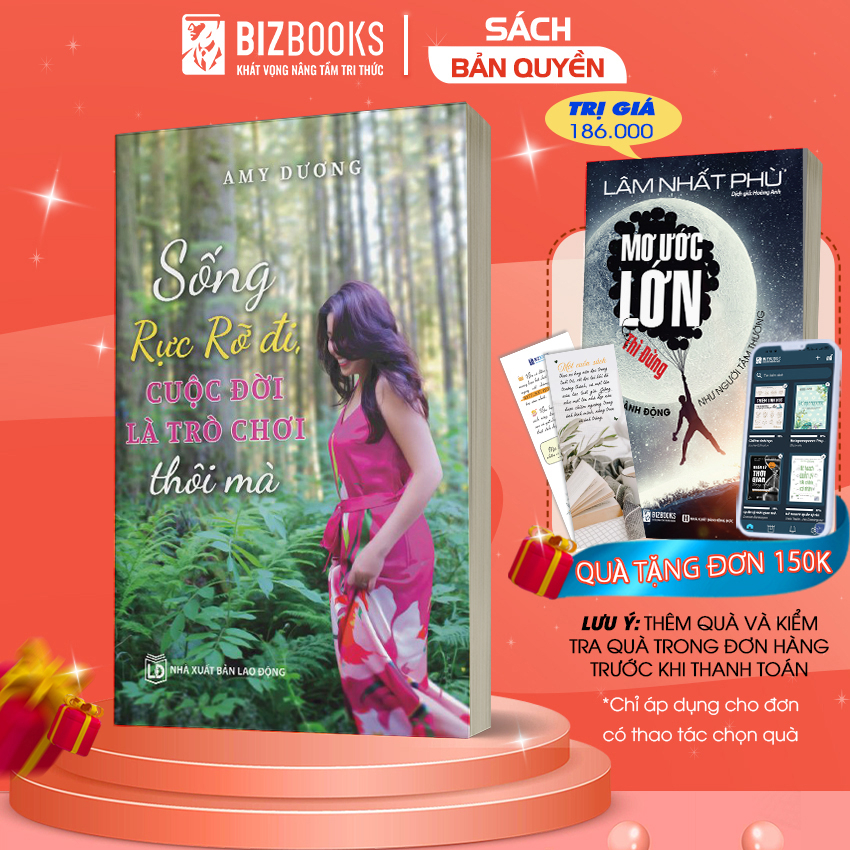 Sách - Sống rực rỡ đi, cuộc đời là trò chơi thôi mà - Tặng kèm Sổ Tay và Bookmark