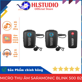 Micro thu âm không dây saramonic blink 500 b1/b2/b3/b4/b5/b6 - giải pháp thu âm chuyên nghiệp