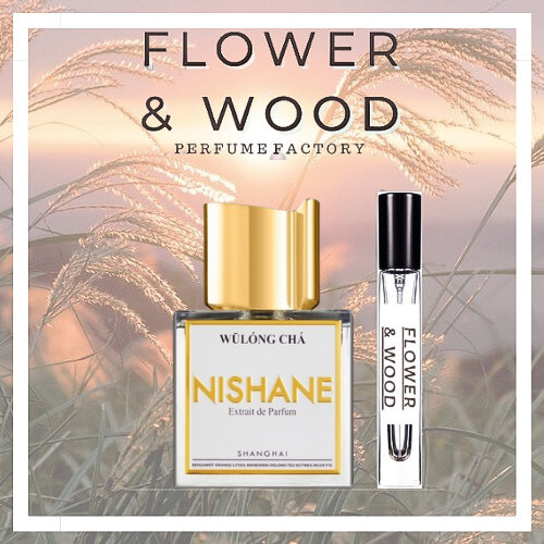 Nước Hoa  💘Chính Hãng💘 Mẫu Chiết Nước Hoa Nishane Wulong Cha Unisex  🍓HOT🍓