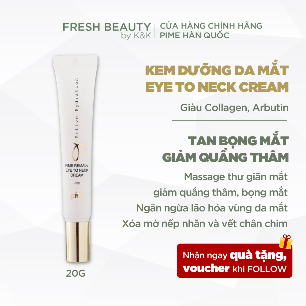 Kem dưỡng da mắt Pime giảm quầng thâm, bọng mắt, mờ nếp nhăn, giảm sụp mí, ngừa lão hóa vùng mắt Pime Eye Cream 20ml